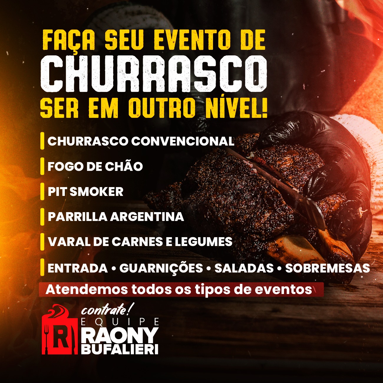 🔥AGENDA ABERTA!🔥
Atendemos todos os tipos de evento:
🎂 Aniversários
💍 Casamentos
🏢 Corporativos
🌳 Dia de Camp, etc...
🔥 Churrascos (Convencional, Fogo de Chão, Pit Smoker, Parrilla Argentina e mais!)
Oferecemos:
✔️ Qualidade e Sabor Premium
✔️ Variedade de Opções Gastronômicas
✔️ Profissionais Qualificados
✔️ Atendimento Personalizado
💬 Contrate agora!