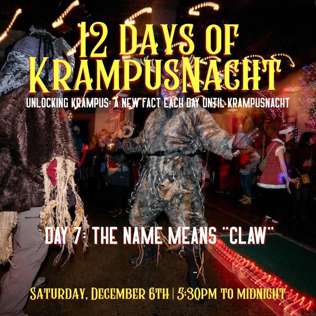 Fun Fact #7: The Name Means “Claw” 📖
“Krampus” comes from the German word krampen, meaning claw - fitting for a creature known for dramatic talons.
Claws out, vibes up. Come celebrate with us on Saturday, December 6!
🎟️ Tickets in bio!
#liquidstatebeer #krampen #krampusclaws #krampuscountdown #krampusnacht #krampusparade #winterfolklore #ithaca