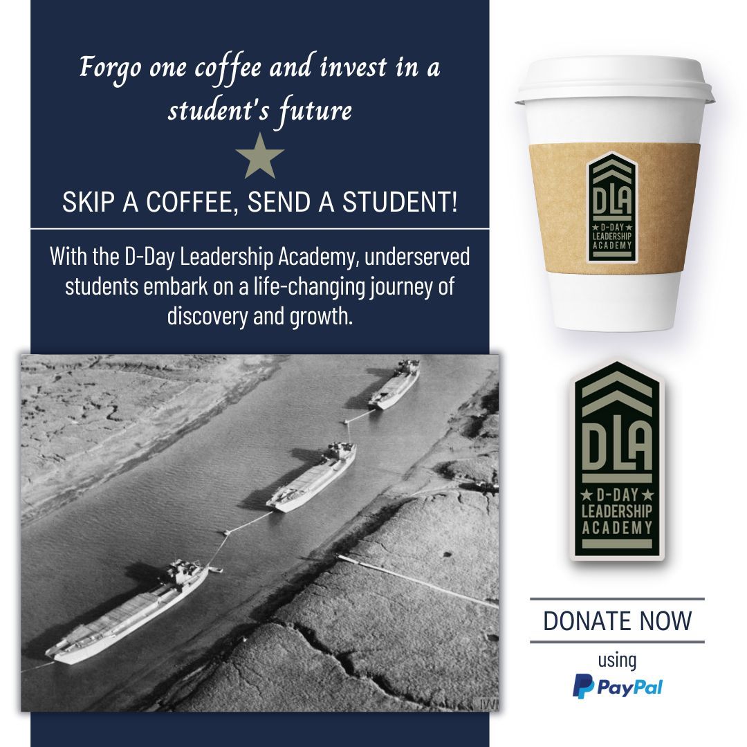 Skip One Cup, Shape One Future! Your generosity can send deserving students to our D-Day Leadership Academy, where they'll embark on a journey of growth and empowerment. Join us in making a difference!
Learn More 🌐 https://www.ddayleadershipacademy.com/
#ddayleadershipacademy #WarStories #Miltary #france #usa #AmericanLeadership #EducationForAll #YouthEmpowerment
