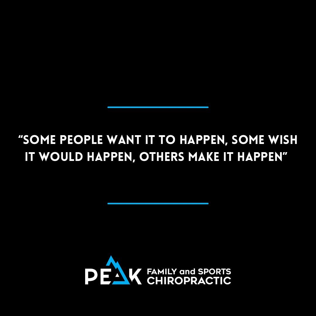 Be the one to make it happen. #motivation #chiropractor #chiropractic #sportsmedicine #selfcare #mentalhealth #health