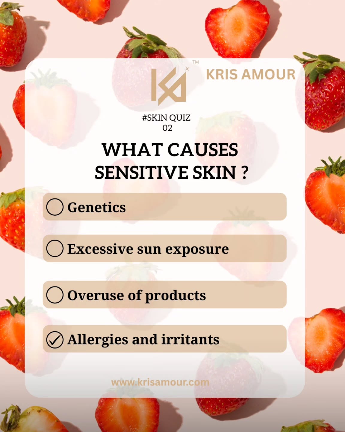 #skinquiz 02 – What Causes Sensitive Skin? ✨
Let’s break it down, skin-lovers!
🔹 Correct Answer: Allergies and Irritants
But wait… there’s more behind sensitive skin than meets the eye.
💡 Here’s what you should know:
1) Genetics – Yes, sensitivity can run in families.
2) Excessive Sun Exposure – Weakens your skin barrier.
3) Overuse of Skincare Products – Too much = too harsh!
4) Allergies & Irritants – The #1 trigger for sensitive skin.
At Kris Amour, we care for your skin like it’s our own:
✔️ Fragrance-Free
✔️ Dermatologist Approved
✔️ Safe for Sensitive Skin
Tell us in the comments: Have you ever dealt with sensitive skin? What helped you calm it?
Shop gentle skincare now → www.krisamour.com
#KrisAmour #SkinQuiz #SensitiveSkinCare #IndianSkincareBrand #FragranceFreeSkincare #CleanBeautyIndia #MinimalSkincareRoutine #SkinHealthMatters #GentleSkincare #CrueltyFreeBeauty #DermatologistTested #GlowingSkinTips #SkincareEducation #SkincareIndia
#pixelloomdigital #dzeven #bff #sunscreenforoilyskin