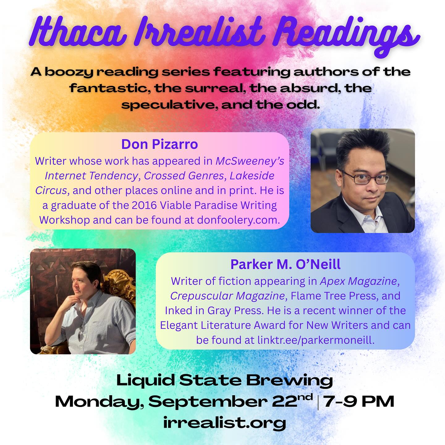 Back tonight! 📚
Don Pizarro and Parker M. O’Neill join the Ithaca Irrealist Reading series this evening at Liquid State Brewing!
Come grab a beer and get settled - stories start at 7pm! 🍻💥
#liquidstatebeer #irrealistreadingseries #ithacaevents #beersandbooks #ithacany #draftbeer #booksandbrews #thinknydrinkny