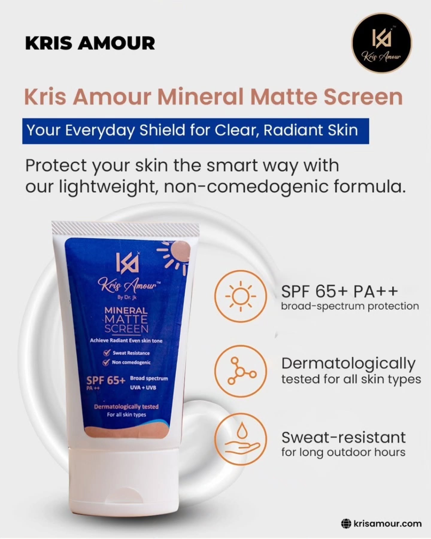 🌞 Everyone's Favourite Everyday Sunscreen for Clear, Matte, Protected Skin!
Kris Amour Mineral Matte Screen — Your Daily Shield for Radiant Confidence 💙
Protecting your skin shouldn’t feel heavy. That’s why Kris Amour brings you a lightweight, sweat-resistant, dermatologically tested mineral sunscreen designed for real Indian weather 🔥
✨ Why Your Skin Will Love It
✔ SPF 65+ PA++ for powerful UVA + UVB protection
✔ Non-comedogenic — no clogged pores
✔ Sweat-resistant for long outdoor hours
✔ Matte finish that keeps you shine-free
✔ Perfect for all skin types, even sensitive skin
Whether you're stepping out for work, college, or a beach day, your skin stays protected, fresh & glowing. 💁🏻♀️🌞
Your skin shows the world who you are — let’s protect it beautifully, every single day.
Because glowing skin isn’t luck… it’s care. ✨
🌐 Visit: krisamour.com
📍 Delivery Available Across India and Worldwide
#KrisAmour #MineralMatteScreen #SPF65 SunscreenIndia ThoothukudiSkincare SkinCareThoothukudi SunscreenForIndianSkin MatteSunscreen DermatologistTested DailySunscreen NonComedogenic SkincareTamilNadu SunscreenForOilySkin SunProtectionIndia SPF65PA+++ ClearSkinRoutine HealthySkinEveryday TamilNaduBeauty