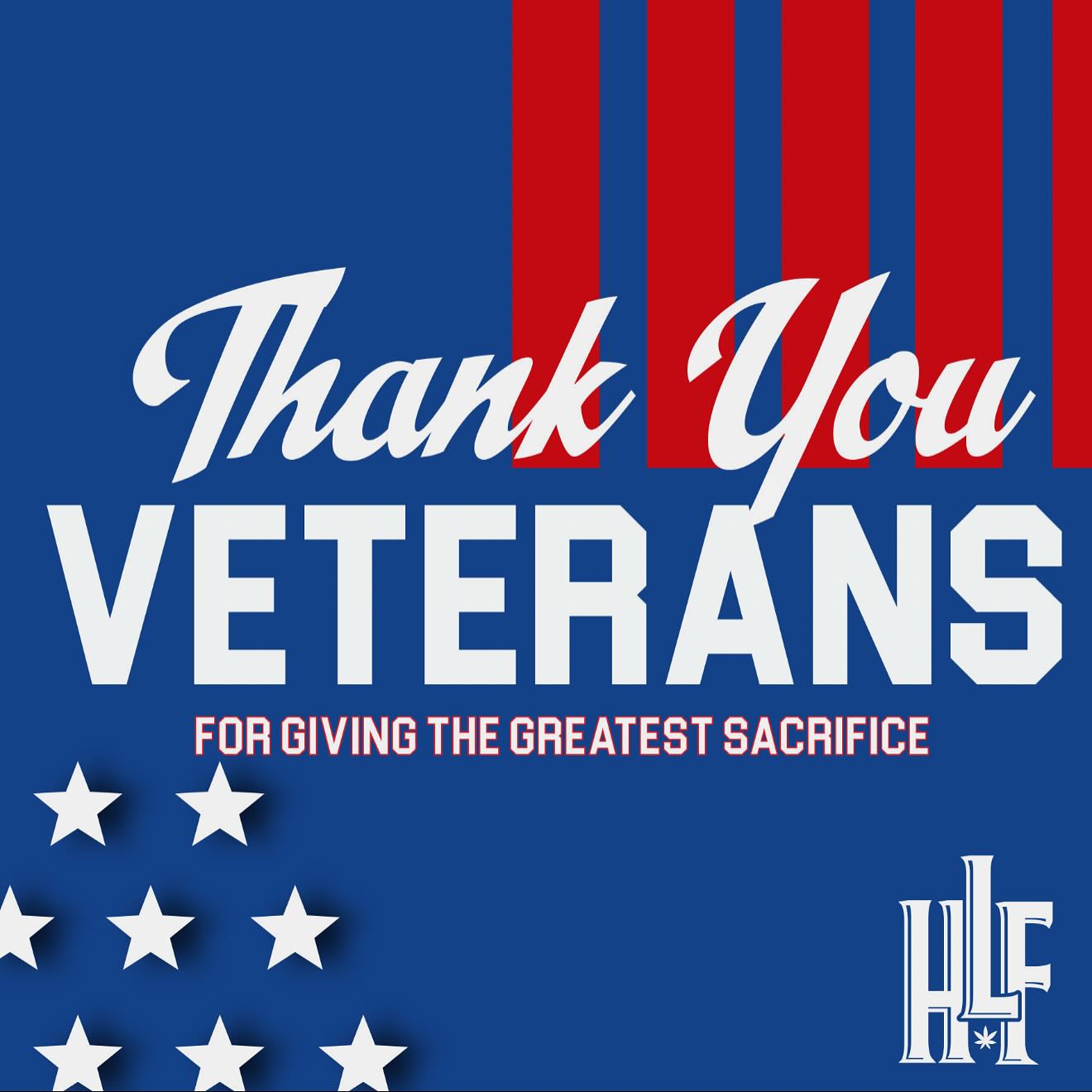 Thank you to those who served! Today we celebrate and honor your accomplishments, sacrifices, and commitment to our country. We’re grateful to have some of those amazing people apart of the High Life family ❤️