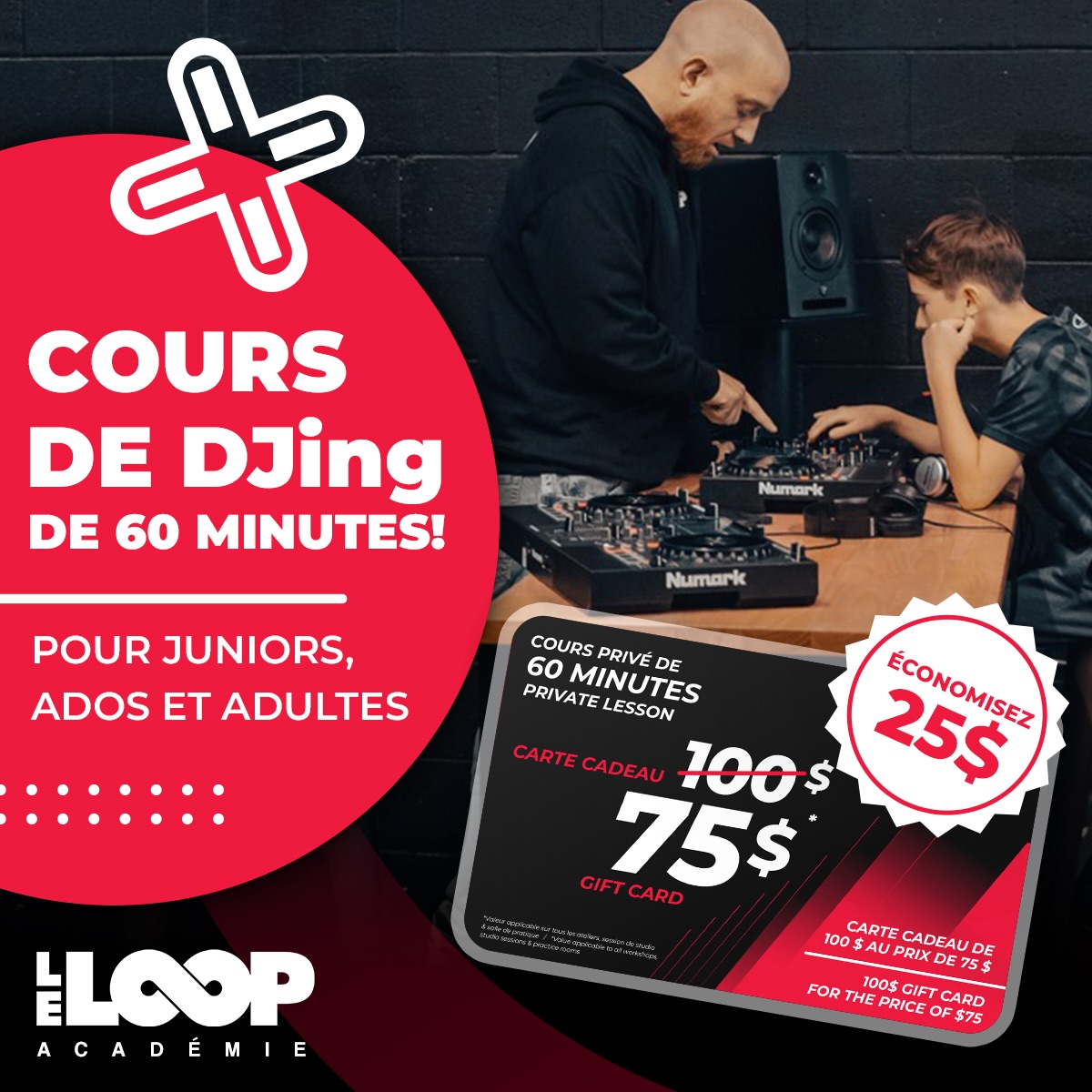 Promo limitée : 100 $ de valeur pour 75 $ seulement.
Offrez un cadeau qui sort vraiment de l’ordinaire : faites découvrir la passion du DJing à quelqu’un que vous aimez.
Que ce soit un junior, un ado ou un adulte, un cours privé de 60 minutes ouvre la porte à une expérience musicale immersive, créative et mémorable.
Avec notre offre spéciale, obtenez une carte-cadeau de 100 $ pour seulement 75 $.
Une façon simple d’offrir quelque chose d’unique… et peut-être de révéler un futur DJ!
Achetez la carte-cadeau ici : https://www.le-loop.ca/carte-cadeau