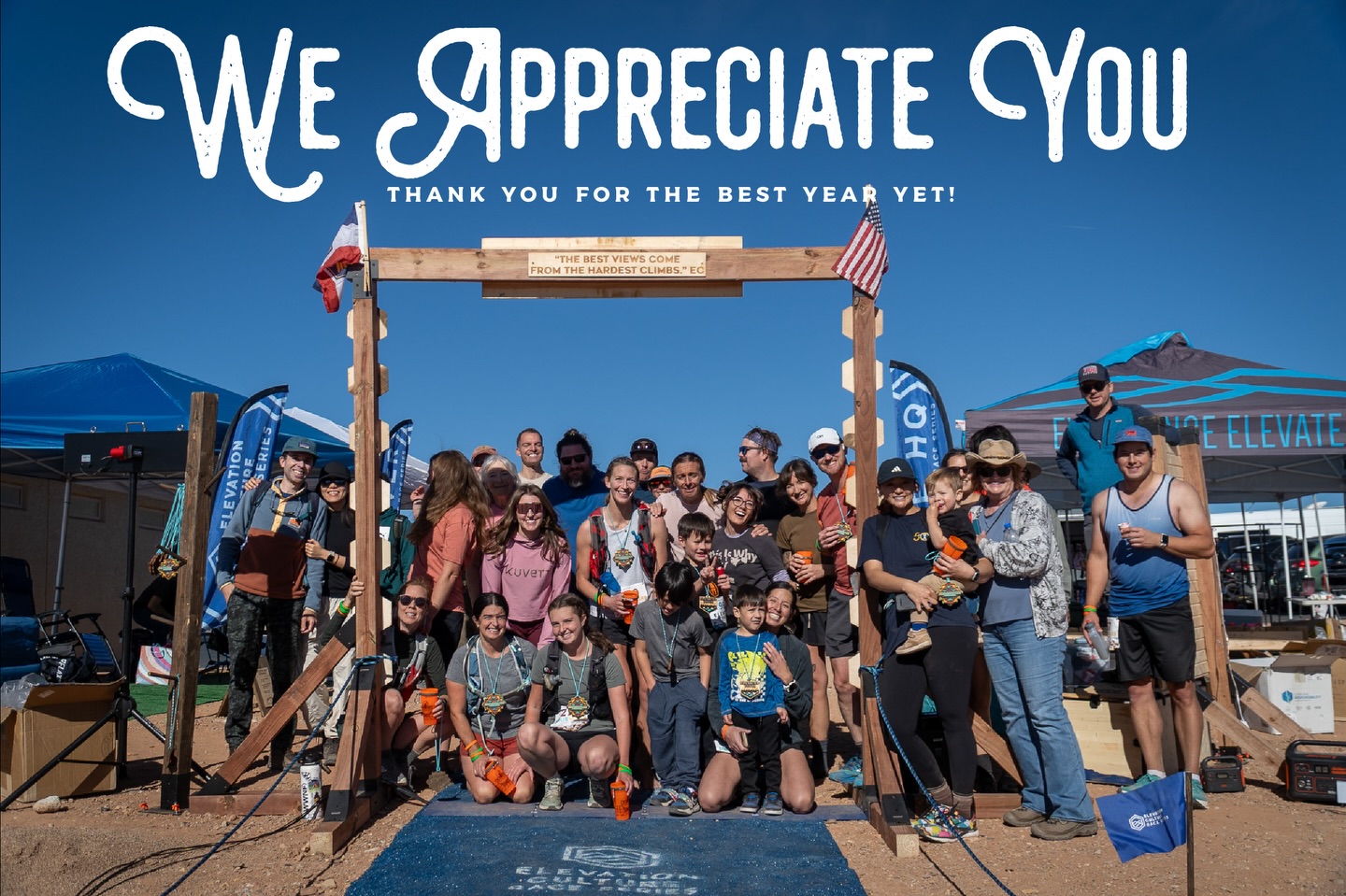 We APPRECIATE YOU! Thank you for your support, your friendship, your heart, your dedication, your hardwork, your smiles, your hugs, your high fives. Our best year yet is NOW! See you on the trails my friends-EC