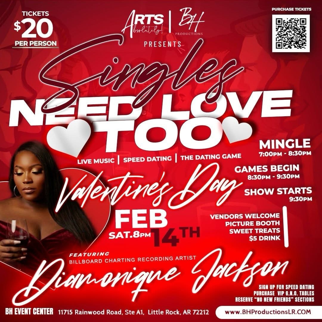 ❤️🔥 TOMORROW IS THE NIGHT ❤️🔥
Singles Need Love Too goes down THIS Saturday and if you’re still sitting at home thinking about it… this is your sign.
🎤 Hosted by @kingathlete1 & @favo_red1913
🎶 Live performance by @iamdiamoniquejackson
💘 Speed Dating + The Dating Game + Date Night Auction
🍹 $5 Drinks
📸 Photo Booth
🍬 Sweet Treat Vendors
💥 The Boom Boom Room (7PM–9:30PM)
If you sign up as a dating game contestant, you get FREE entry 👀
Register here:
👉🏽 https://forms.gle/HXAPuQ11KGiKHry18
Just coming for the vibes? Grab your tickets now:
👉🏽 https://www.bhproductionslr.com/event-details/singles-need-love-too
Doors open 7PM | 21+ only
BH Event Center | Little Rock
Don’t wait until you see everyone posting it tomorrow night.
#SinglesNeedLoveToo #LittleRockEvents #ValentinesDayLR #SpeedDatingLR #BHProductionsLR
