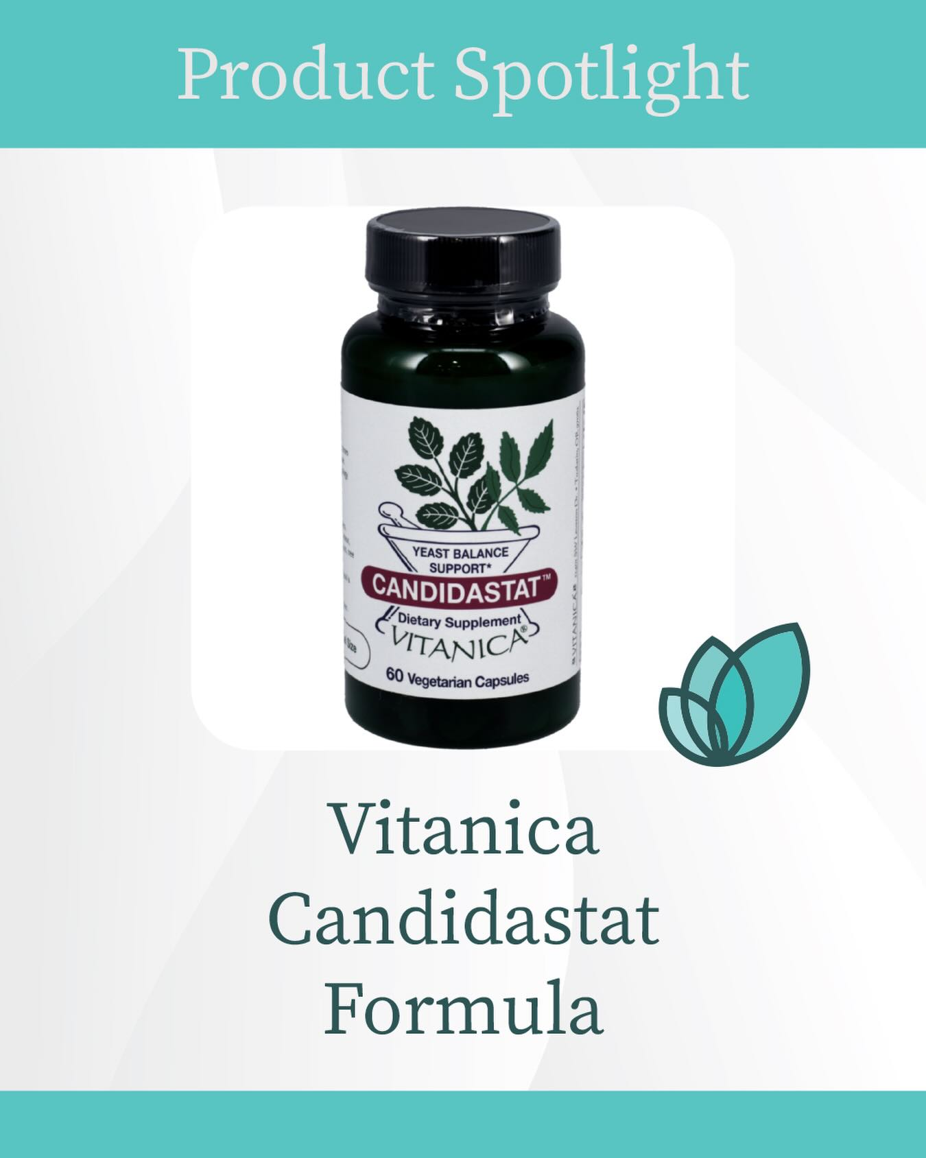 đżPRODUCT SPOTLIGHTđż
Whether yeast overgrowth and imbalance plagues the skin, vagina, nails or the body sytemically, this formulation includes the best of the natural anti-fungal agents as well as potent lactobacillus to restore proper bowel flora. Candidstat works with the bodyâs natural system to help maintain the friendly flora necessary to maintain a healthy yeast balance. We believe we have developed a superior formulation based on up to date research in the study of candidal overgrowth.
https://us.fullscript.com/login