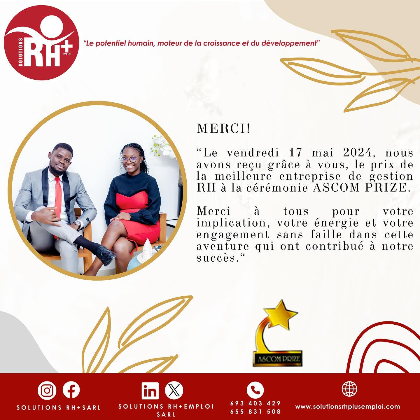 MERCI!
“Le vendredi 17 mai 2024, nous avons reçu grâce à vous, le prix de la meilleure entreprise de gestion à la cérémonie ASCOM PRIZE.
Merci à tous pour votre implication, votre énergie et votre engagement sans faille dans cette aventure qui ont contribué à notre succès.“
THANK YOU!
"On Friday May 17, 2024, thanks to you, we received the award for best management company at the ASCOM PRIZE ceremony.
Thank you all for your involvement, energy and unfailing commitment to this adventure, which have contributed to our success."