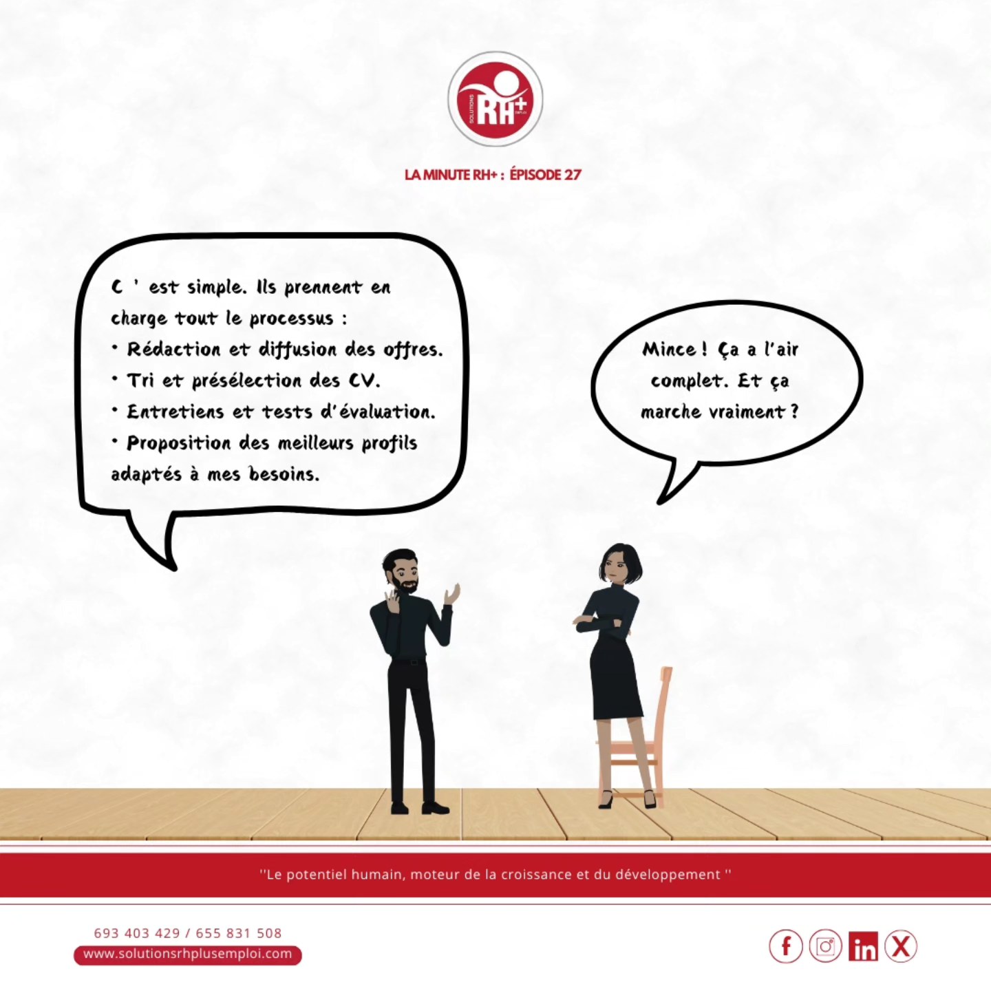 📢 Recruter sans stress, c'est possible avec SOLUTIONS RH+ EMPLOI !
✅Jeanne est submergée par les CV et peine à trouver les bons profils... Mais Arnold a la solution ! 😉
Avec SOLUTIONS RH+ EMPLOI, simplifiez votre processus de recrutement :
✅ Rédaction et diffusion des offres
✅ Tri et présélection des CV
✅ Entretiens et tests d’évaluation
✅ Sélection des meilleurs talents adaptés à vos besoins
💡 Besoin d’un expert pour recruter rapidement et efficacement ? Contactez-nous dès maintenant ! 📞 693 40 34 29 / 655 83 15 08 ou visitez 🌐 www.solutionsrhplusemploi.com
@srhp_foodindustry
@solutionsrhplus
#PME #Compétitivité #Cameroun #SolutionsInnovantes
#recrutementexterne #Tchad #Congo #Cameroun #Garoua #Douala #Gabon #Ngaoundere #bafoussam #edea
#Bonamoussadi #bonanjo #Bepanda #logpom #makepe #Deido #Bonapriso #DÉIDO #GestionRH #RecrutementExterne #BusinessCameroun #Externalisation #EmploiCameroun #RH237 #Recrutement237 #Opportunités237