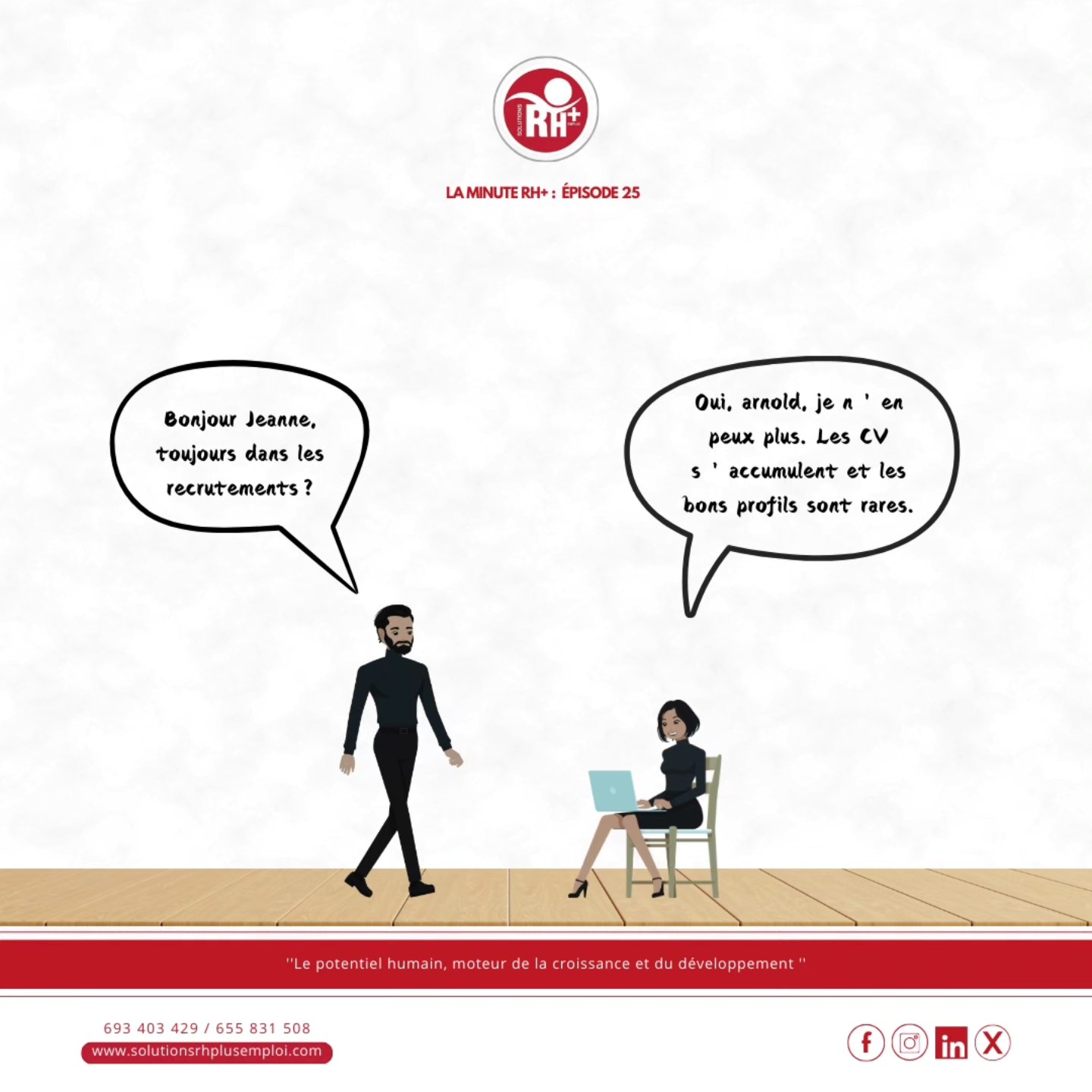 📢 Recruter sans stress, c'est possible avec SOLUTIONS RH+ EMPLOI !
✅Jeanne est submergée par les CV et peine à trouver les bons profils... Mais Arnold a la solution ! 😉
Avec SOLUTIONS RH+ EMPLOI, simplifiez votre processus de recrutement :
✅ Rédaction et diffusion des offres
✅ Tri et présélection des CV
✅ Entretiens et tests d’évaluation
✅ Sélection des meilleurs talents adaptés à vos besoins
💡 Besoin d’un expert pour recruter rapidement et efficacement ? Contactez-nous dès maintenant ! 📞 693 40 34 29 / 655 83 15 08 ou visitez 🌐 www.solutionsrhplusemploi.com
@srhp_foodindustry
@solutionsrhplus
#PME #Compétitivité #Cameroun #SolutionsInnovantes
#recrutementexterne #Tchad #Congo #Cameroun #Garoua #Douala #Gabon #Ngaoundere #bafoussam #edea
#Bonamoussadi #bonanjo #Bepanda #logpom #makepe #Deido #Bonapriso #DÉIDO #GestionRH #RecrutementExterne #BusinessCameroun #Externalisation #EmploiCameroun #RH237 #Recrutement237 #Opportunités237