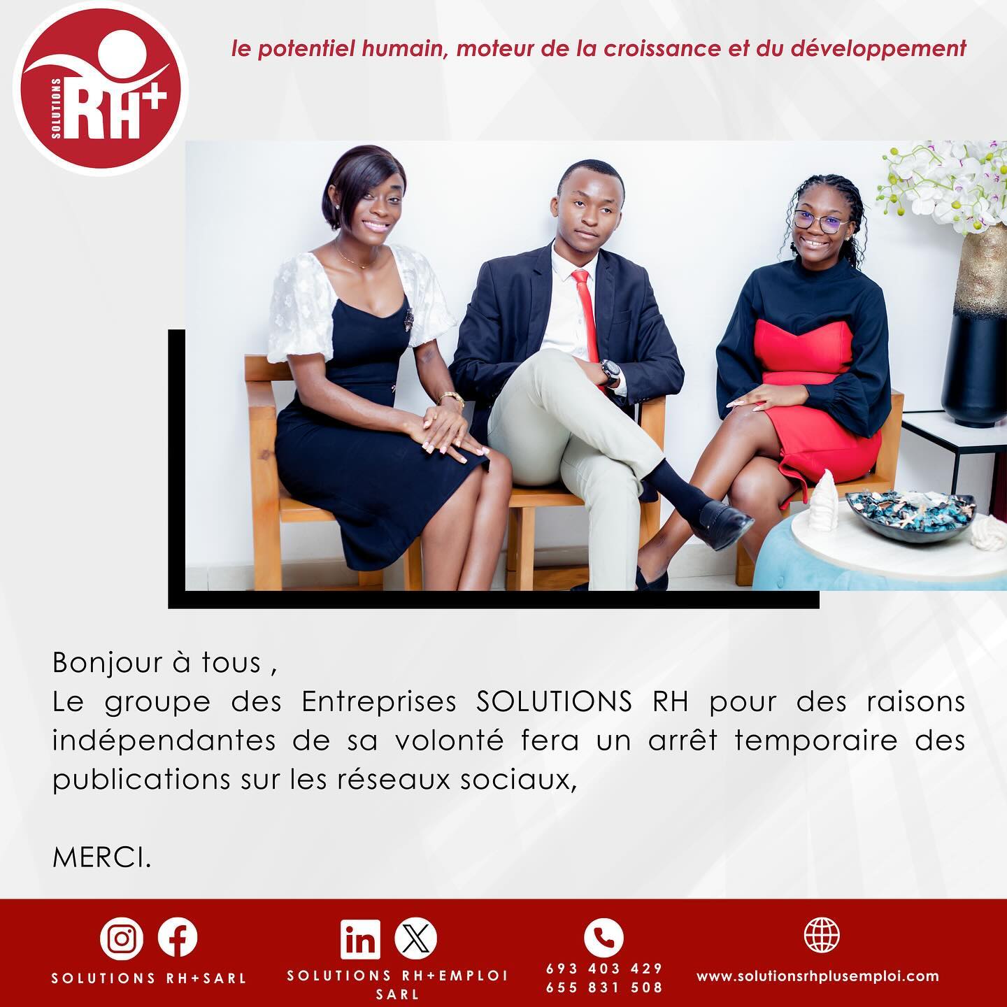 Bonjour à tous ,
Le groupe des Entreprises SOLUTIONS RH pour des raisons indépendantes de sa volonté fera un arrêt temporaire des publications sur les réseaux sociaux,
MERCI.
_____
Hello everyone,
The group of companies SOLUTIONS RH, for reasons beyond its control, will temporarily stop publishing on social networks.
THANK YOU.