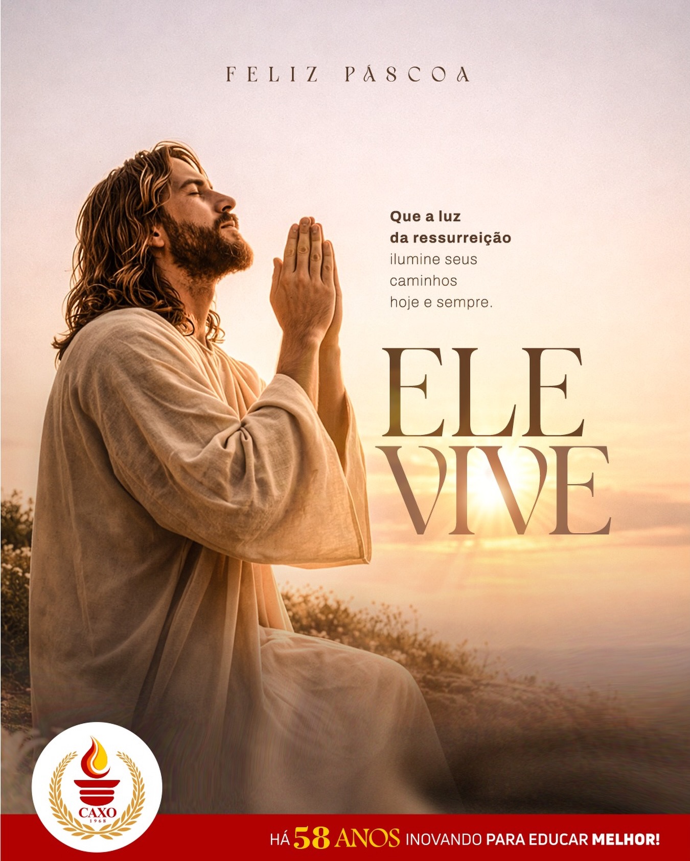 ✝️ Que a Páscoa renove em nossos corações a fé, a esperança e o amor.
Celebramos a vitória da vida sobre a morte e a luz que vence toda escuridão, lembrando-nos da maior mensagem deixada por Cristo: “Amai-vos uns aos outros.”
❤️ Que Seu exemplo continue inspirando nossas crianças e jovens a crescerem com valores, respeito, solidariedade e amor ao próximo, ajudando a construir um mundo melhor.
🙏🏻 O CAXO deseja uma feliz e abençoada Páscoa a todos os seus alunos, pais, educadores e colaboradores, estendendo também essa mensagem de paz, esperança e renovação a toda a comunidade jacobinense.
🕊️ Ele vive! Feliz Páscoa!
📚 CAXO, inovando para educar melhor!
#Caxo58Anos #CelebrarAmorVida
#DomingoDePáscoa #Páscoa2026 #JesusCordeiroDaLuz