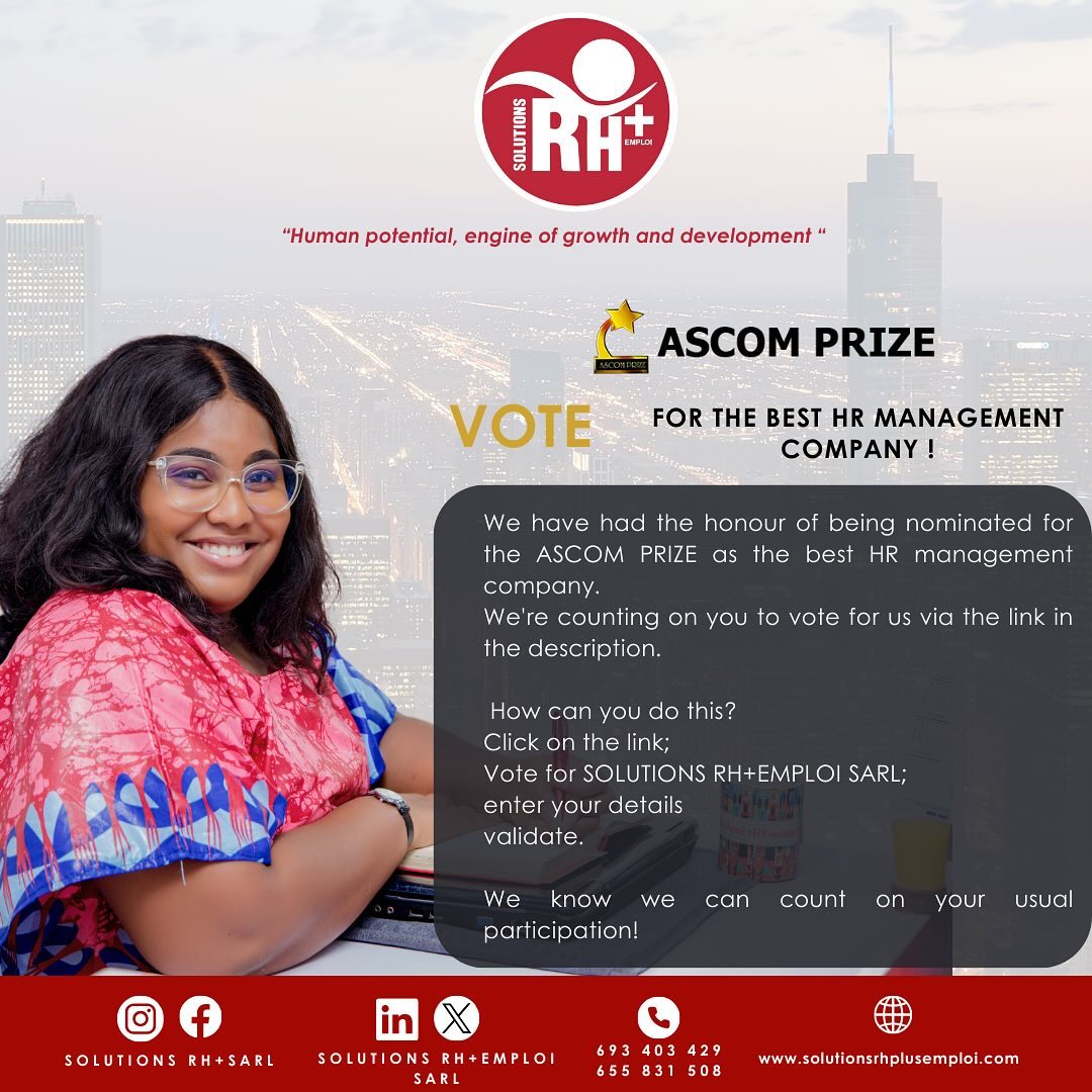 ✨Hello chère communauté !
Nous avons eu l’honneur d’être nominés à l’ASCOM PRIZE en tant que meilleure entreprise de gestion RH.
⭐️A cet effet, nous comptons sur vous pour voter pour nous via le lien : 🔗 https://www.vote.ascomprize.com/c/meilleure-entreprise-de-gestion-rh 👍🏽
📌Comment procéder ?
- Cliquer sur le lien;
- Voter pour SOLUTIONS RH+EMPLOI SARL;
- enregistrer vos coordonnées;
-valider.
Nous savons pouvoir compter sur votre habituelle Participation !
Merci
#VOTE #ASCOMPRIZE